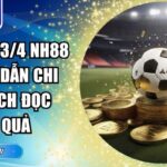 kèo chấp 3/4 NH88