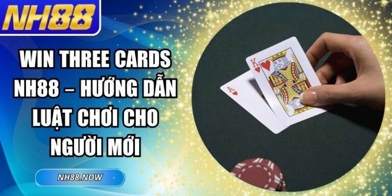 Win Three Cards NH88